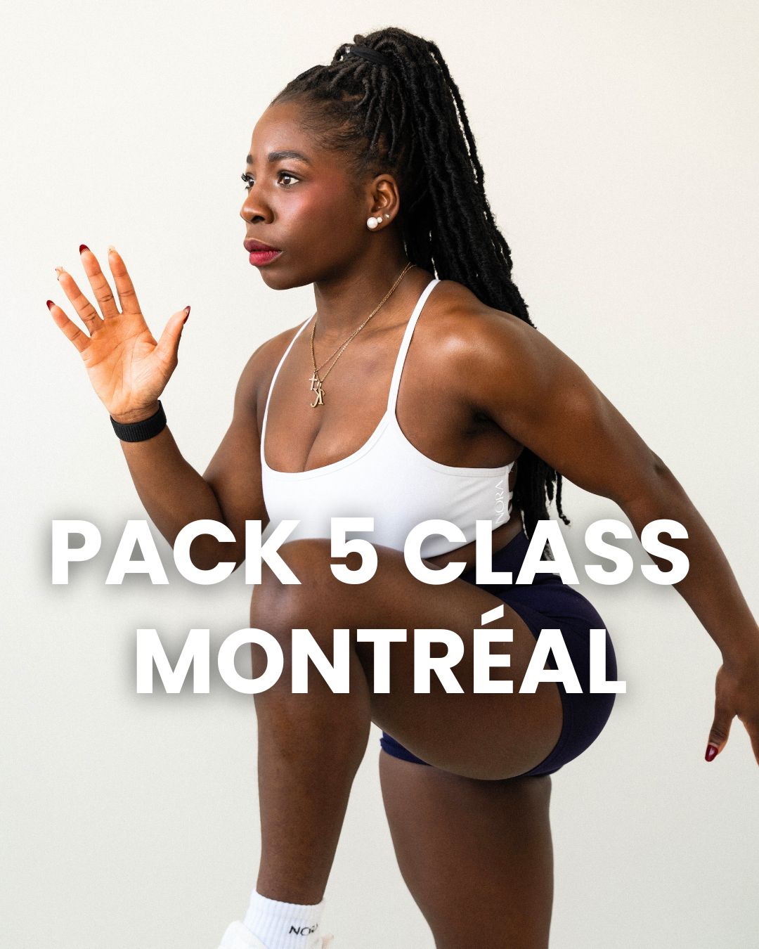 PACK 5 CLASS MONTREAL